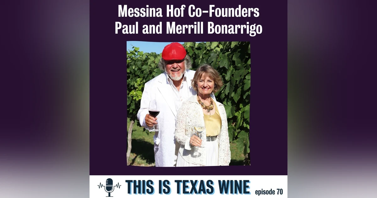 Messina Hof Winery Co-Founders Paul and Merrill Bonarrigo