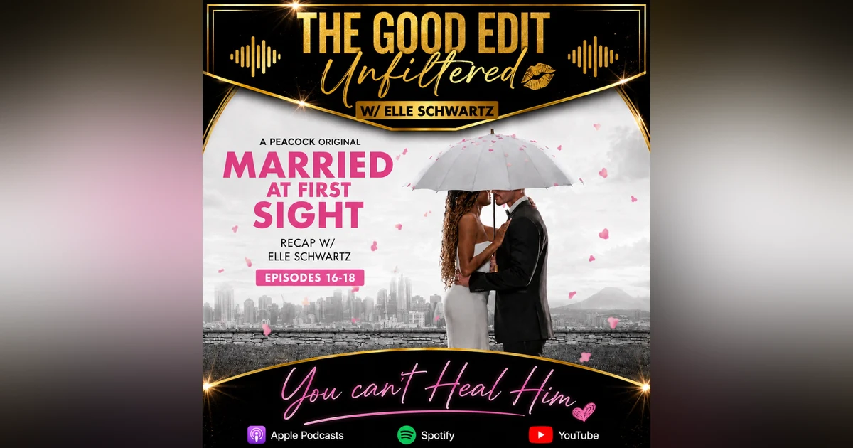 MAFS Season 20: You Cannot Heal Him | Peacock Shows Married At First Sight Recap