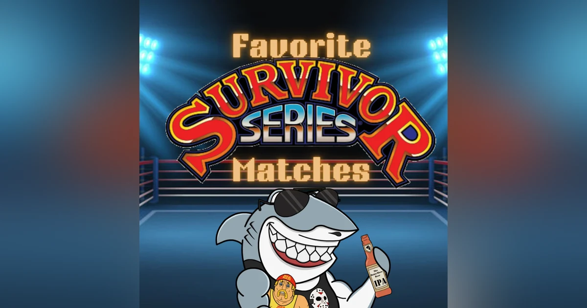 Favorite Survivor Series Matches