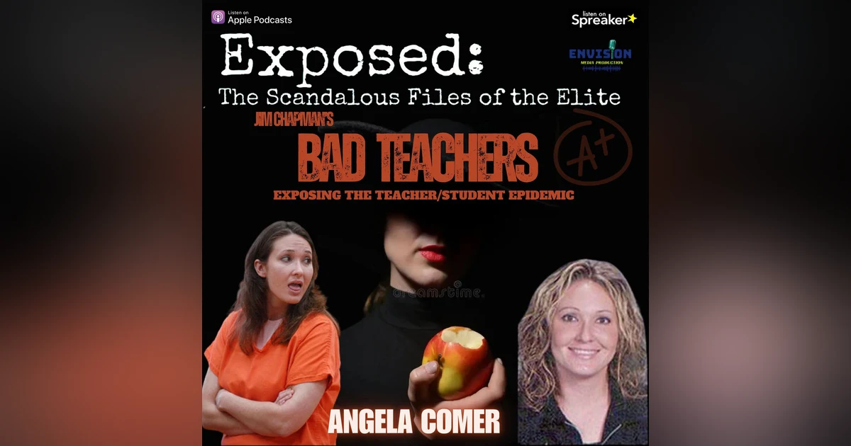 Bad Teachers: Angela Comer