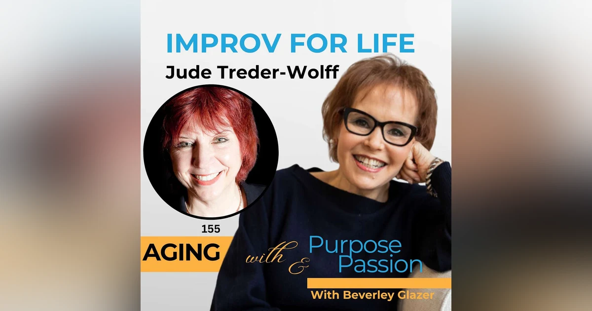 Improv for a Life You Love: Healing Through Play