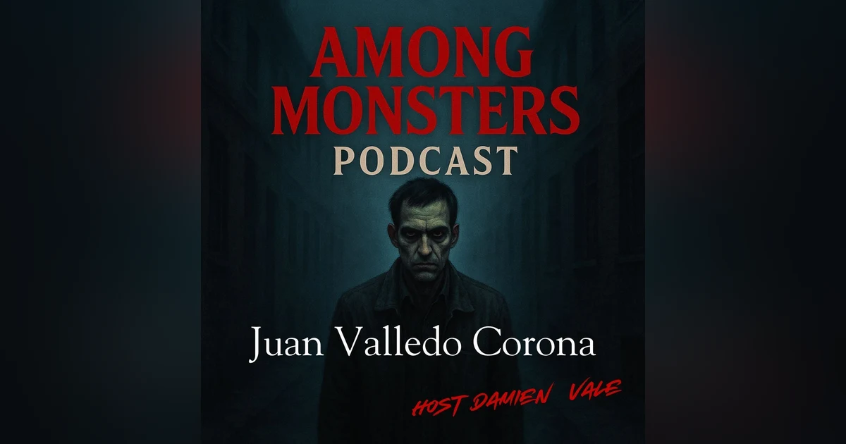 Juan Vallejo Corona: The Farm Field Butcher – 25 Graves in the Orchard
