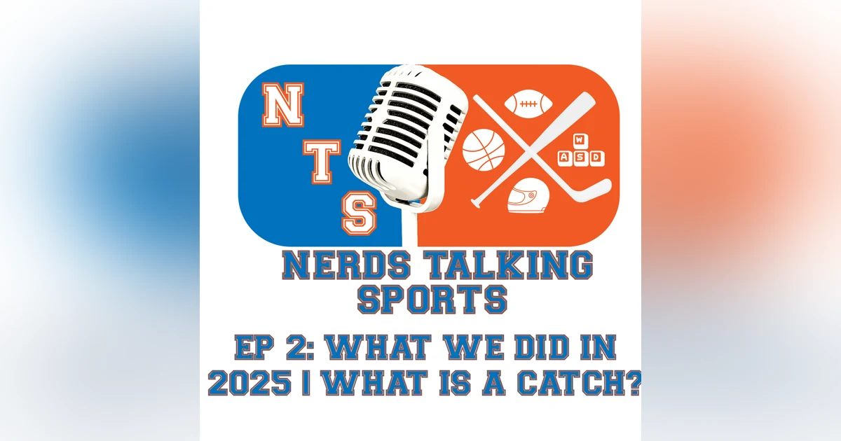 NTS EP 1: “New Year, New Name, Same Nerds”