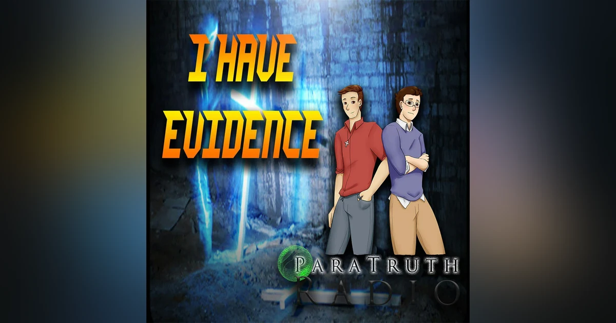 Ghost Hunting 101: I Have Evidence