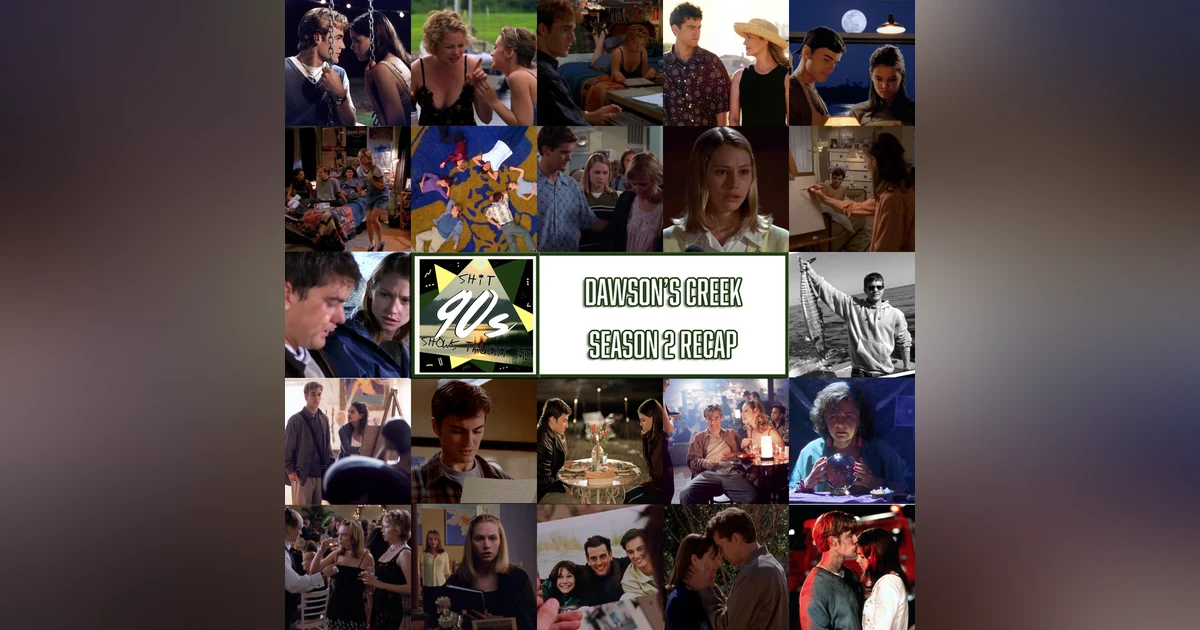 Dawson's Creek Season 2 In Review