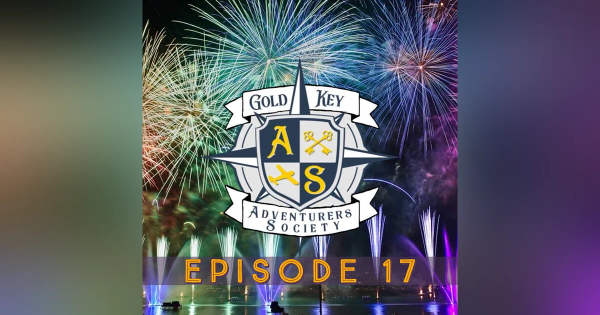 Gold Key Adventurers Society 17th Episode Spectacular