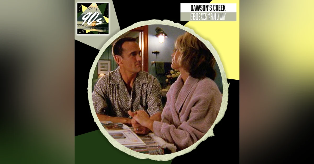 Dawson's Creek: Season 4 Episode 5 - A Family Way