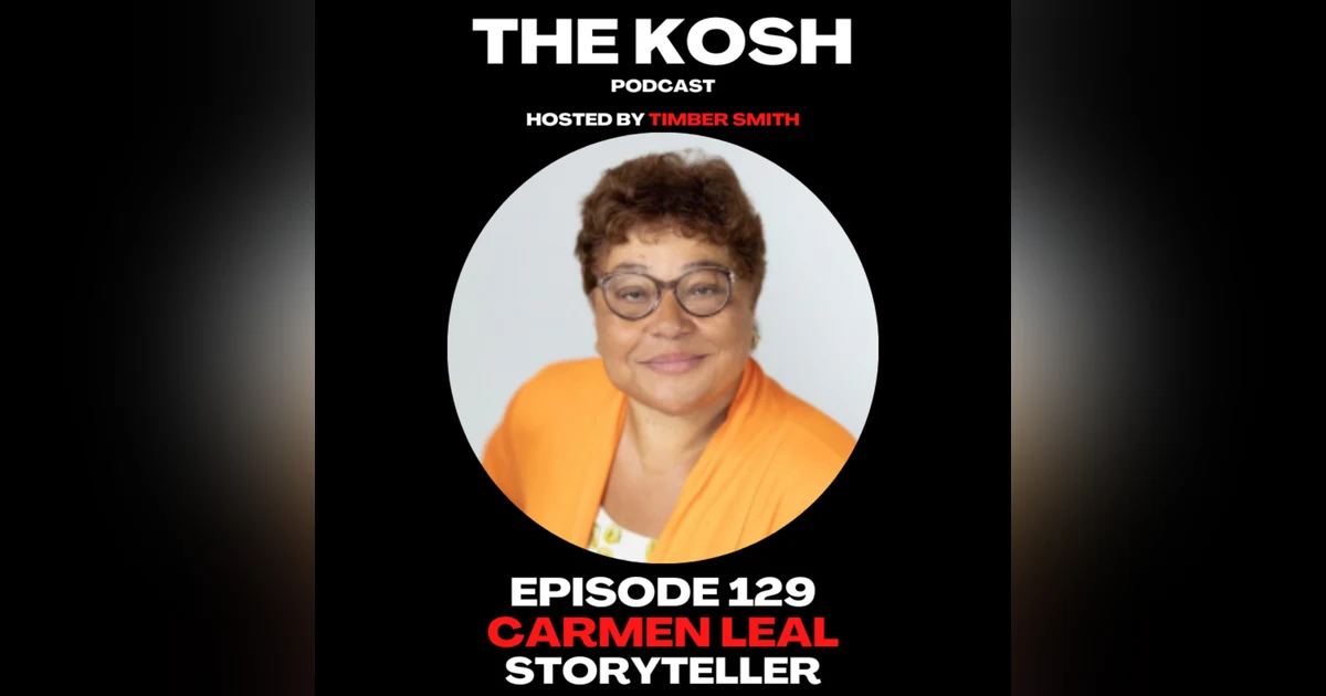 Episode 129: Carmen Leal - Storyteller