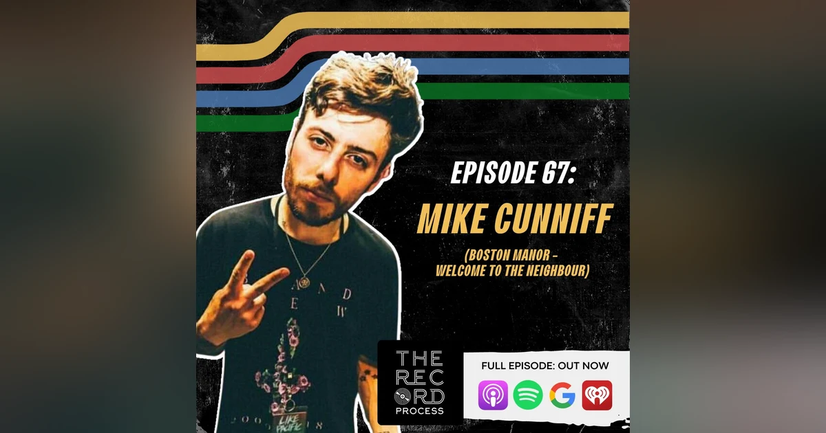 EP. 67 - Mike Cunniff Of Boston Manor Welcomes Us To Their Neighborhood