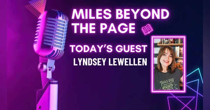 image for Miles Beyond the Page | Lyndsey Lewellen