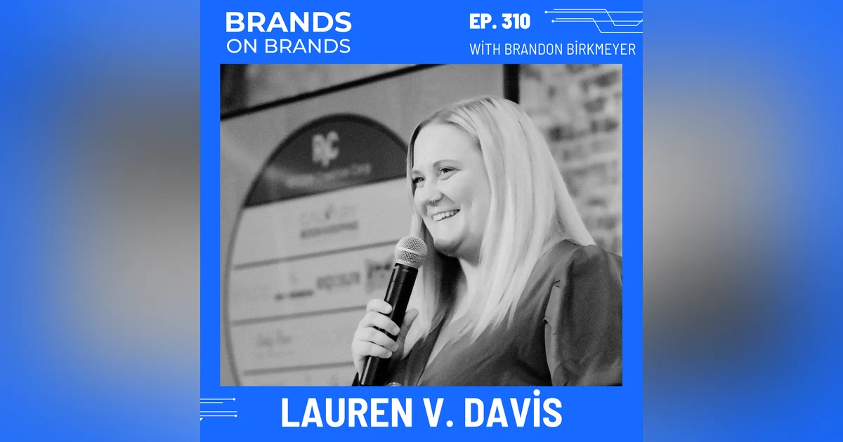 Memorable Personal Branding and Public Speaking with Lauren Davis | Ep. 310