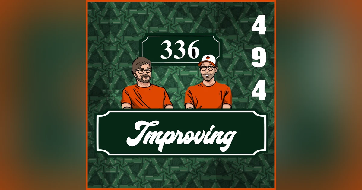 Pod 494 : Improving