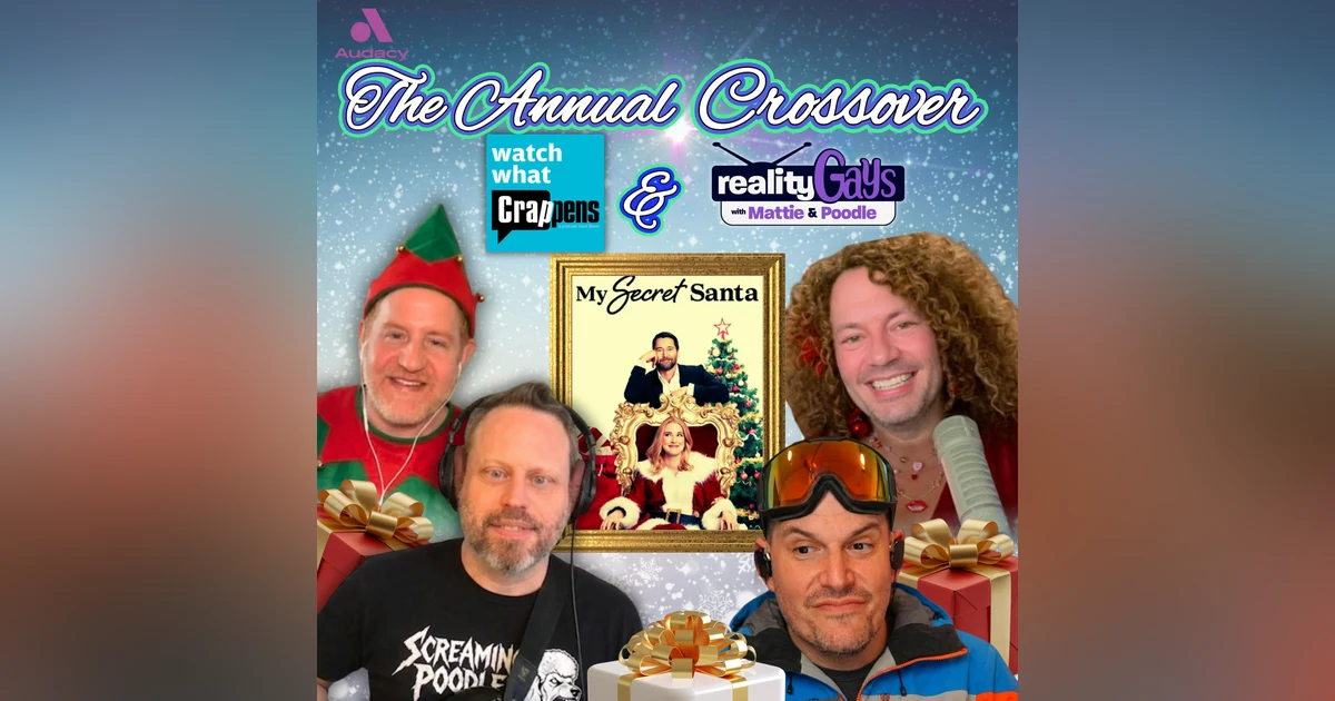 The Annual Gay-Crappens Crossover: My Secret Santa on Netflix (Part 1)