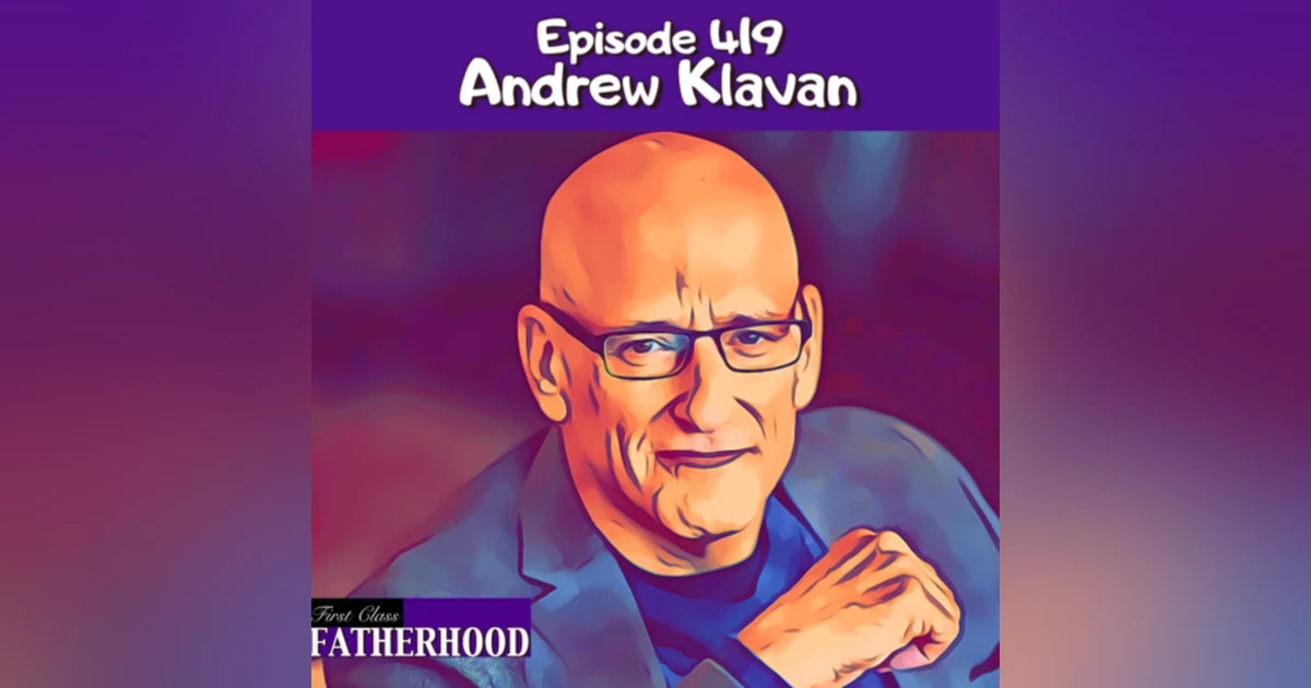 #419 Andrew Klavan