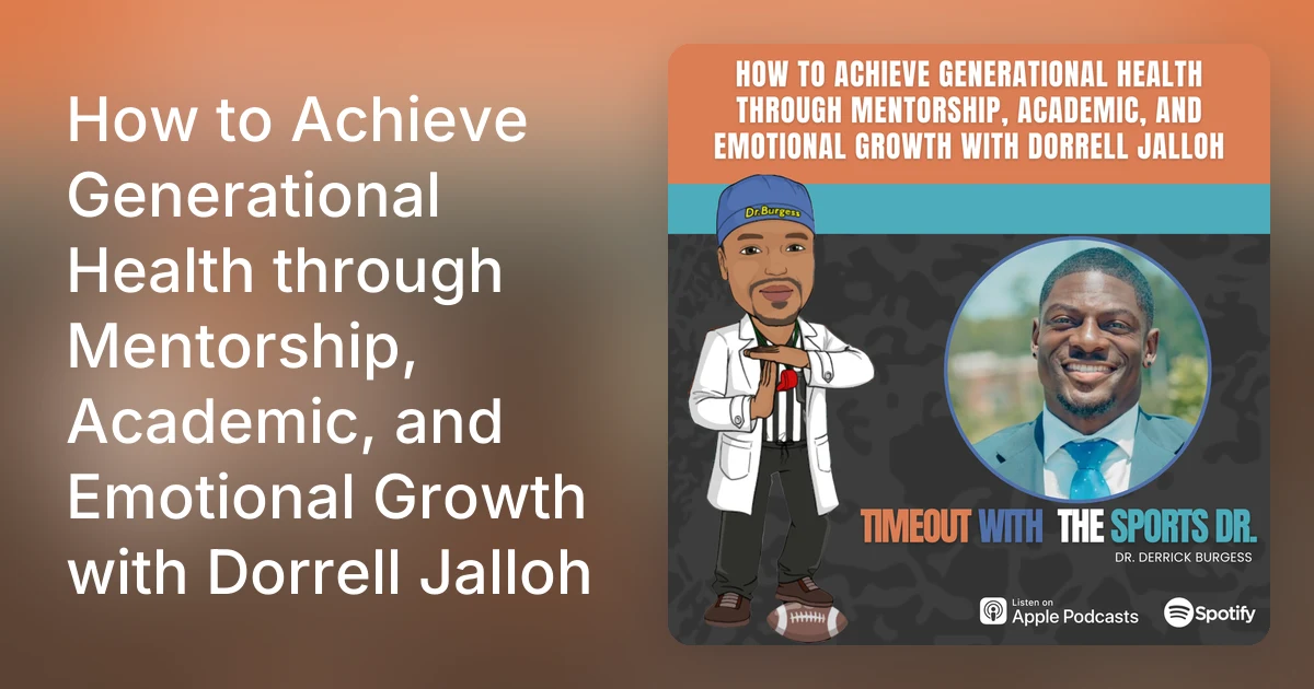 How to Achieve Generational Health through Mentorship, Academic,…