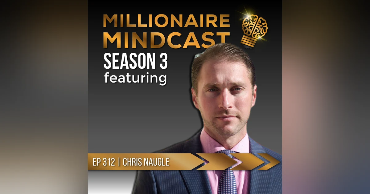 Securing & Growing Your Wealth | Chris Naugle