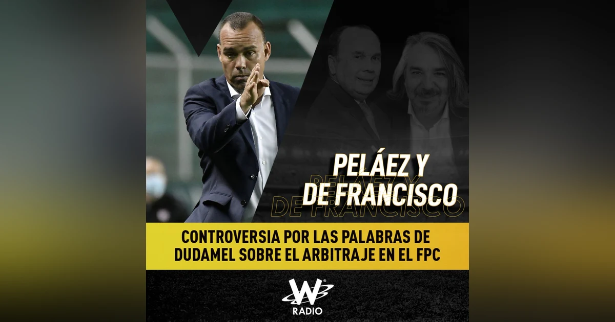 Polémicas declaraciones de Rafael Dudamel