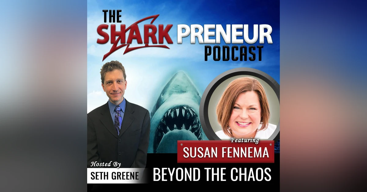 569: Beyond the Chaos with Susan Fennema