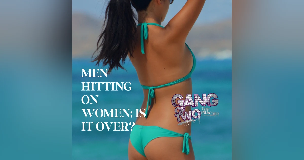MEN HITTING ON WOMAN; IS IT OVER?