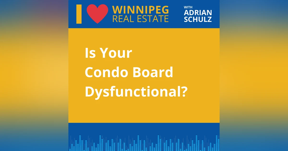 Is Your Condo Board Dysfunctional?