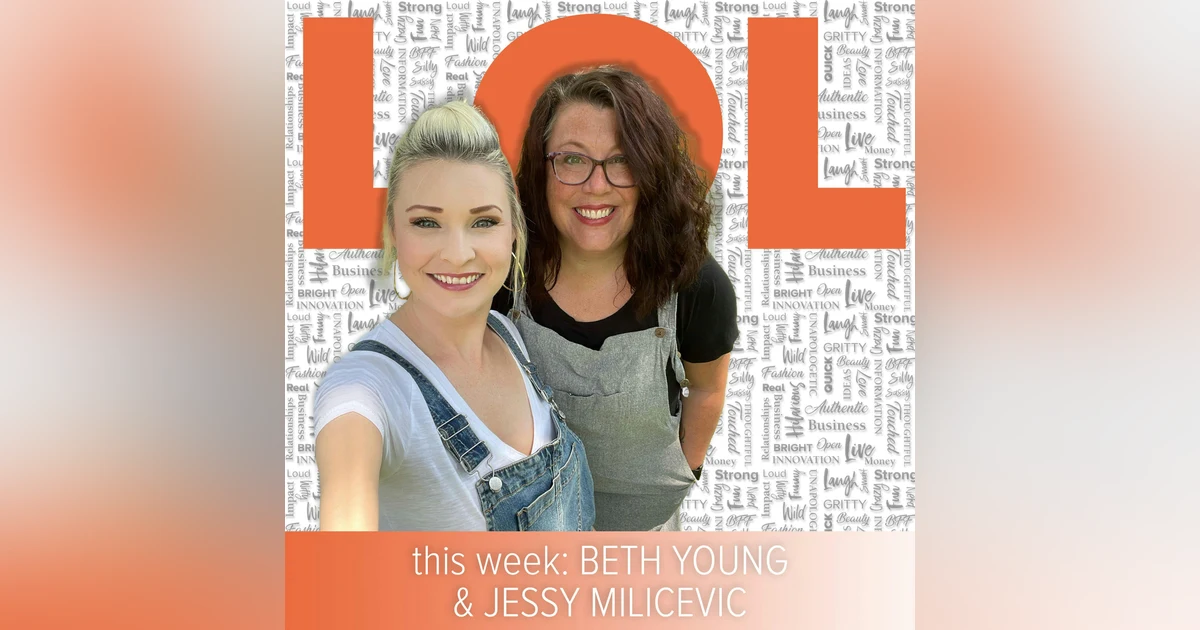 Real Moms Don’t Shower (But Want To) with Jessy and Beth