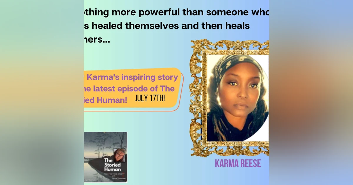 How Karma overcame her karma! Spiritual advisor, podcast host now helps many people heal