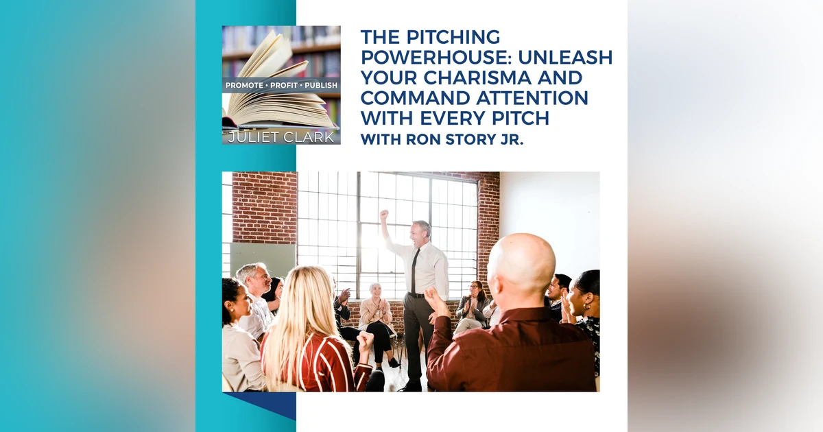 The Pitching Powerhouse: Unleash Your Charisma And Command Attention With Every Pitch