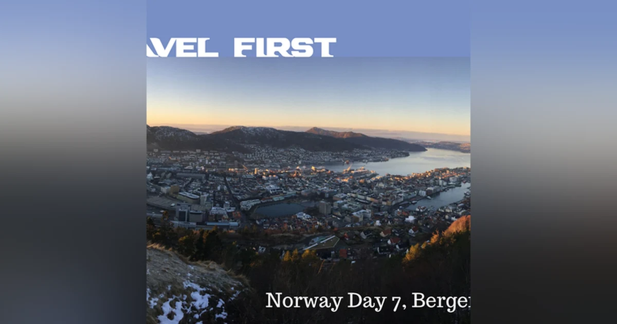 52: Norway Day 7 - Bergen Day 2