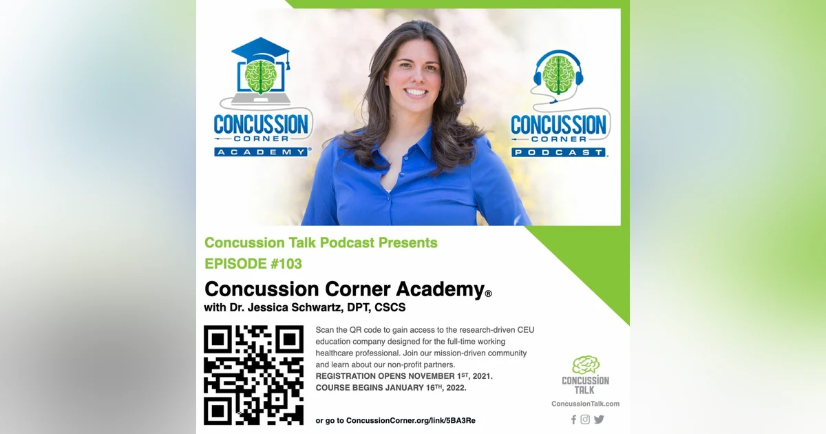 Concussion Corner Academy (Dr. Jessica Schwartz, PT, DPT, CSCS)