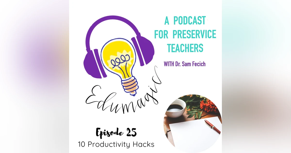 10 Productivity Hacks for future teachers by a future teacher - 25