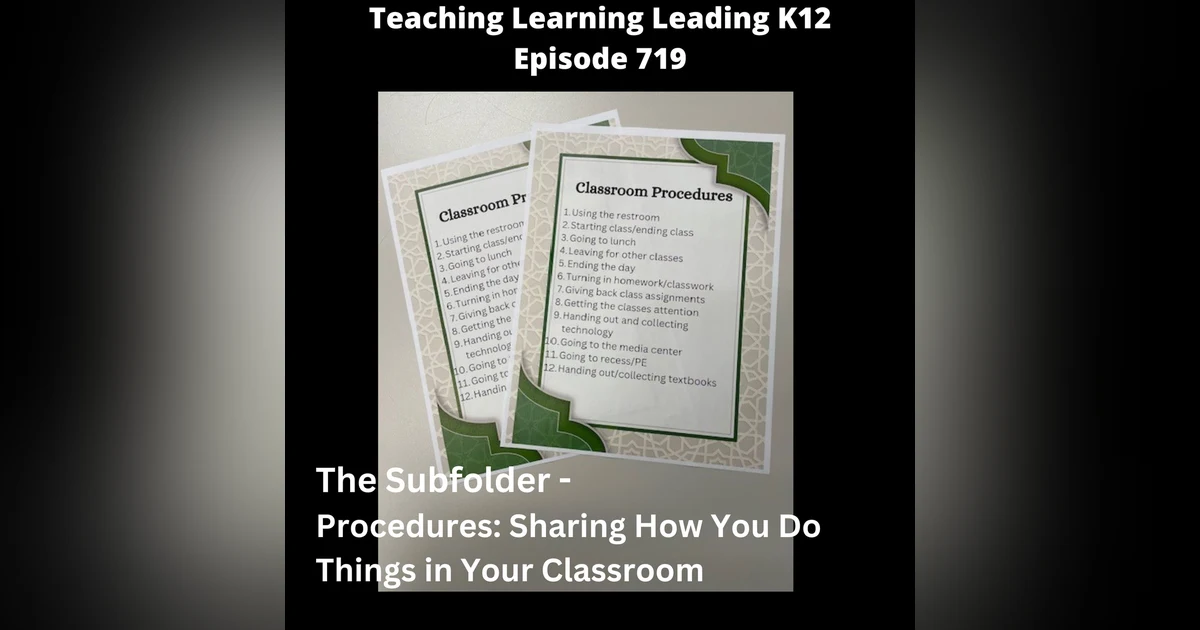 The Subfolder - Procedures: Sharing How You Do Things in Your Classroom - 719