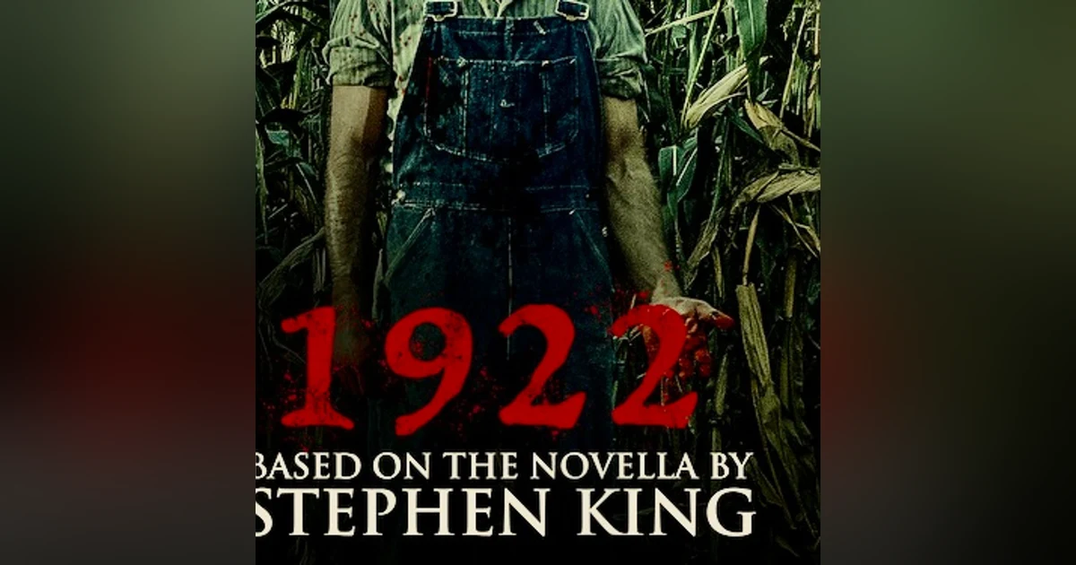 Stephen King's 1922 (2017)