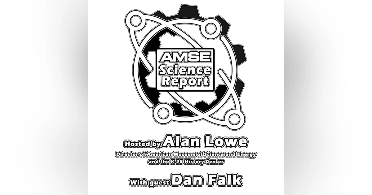 AMSE Science Report with guest Dan Falk