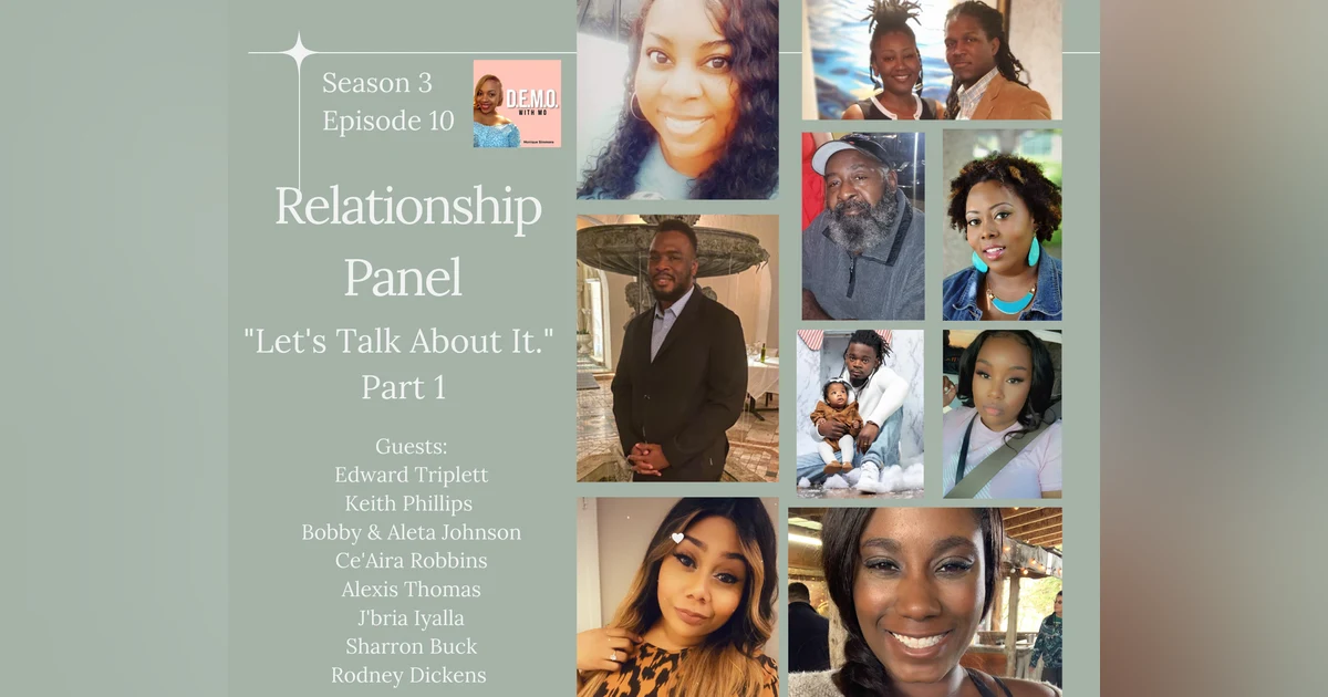 Relationship Panel "Let's Talk About It" Part 1