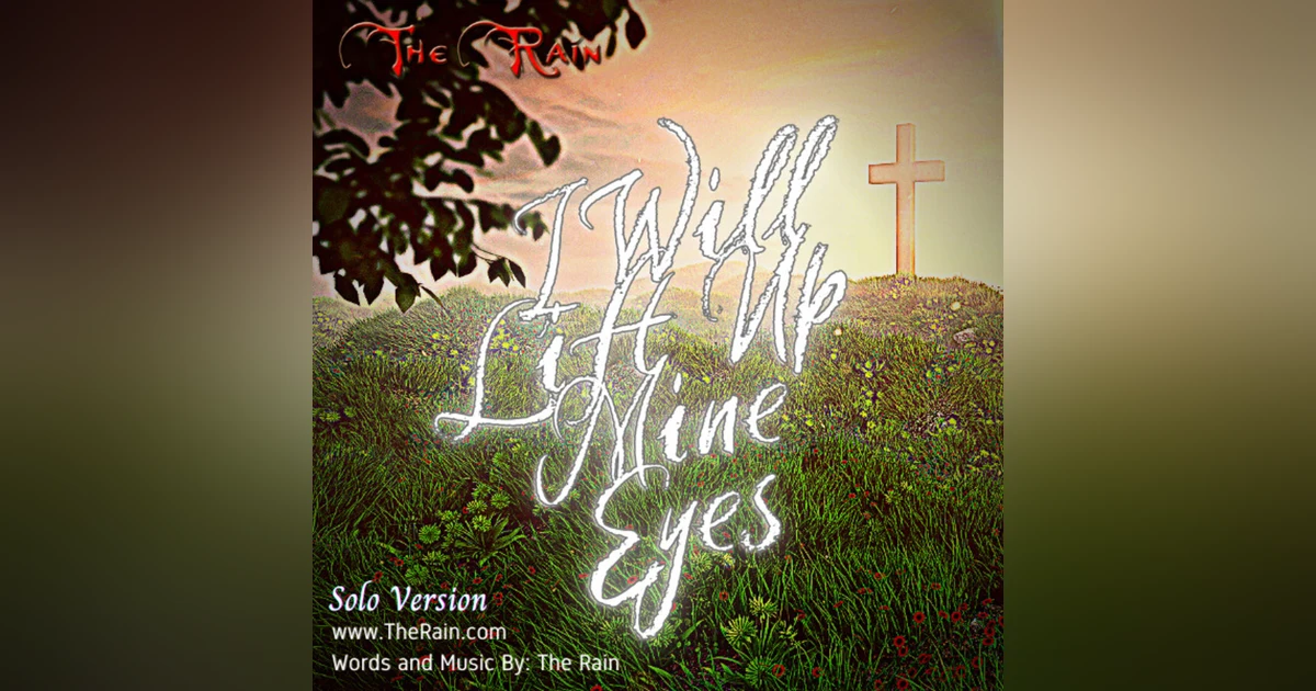 I Will Lift Up Mine Eyes