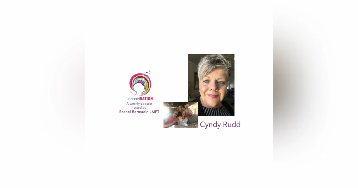 No Match For A Mother's Love w/ Cyndy Rudd - S5E4pt1
