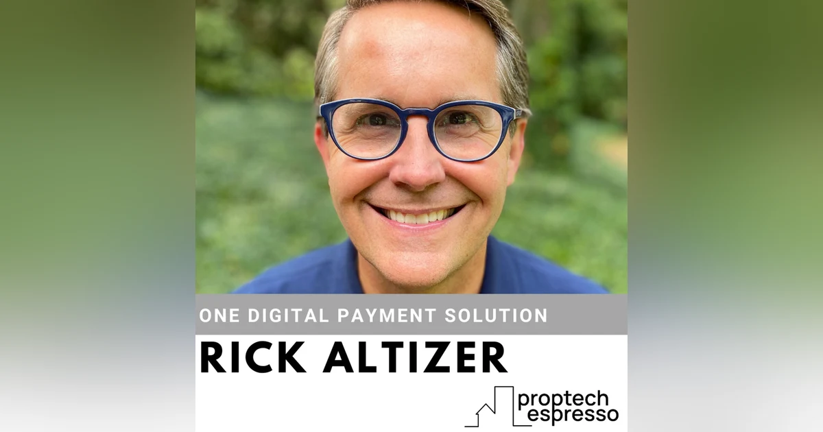 Rick Altizer - One Digital Payment Solution for the Built World