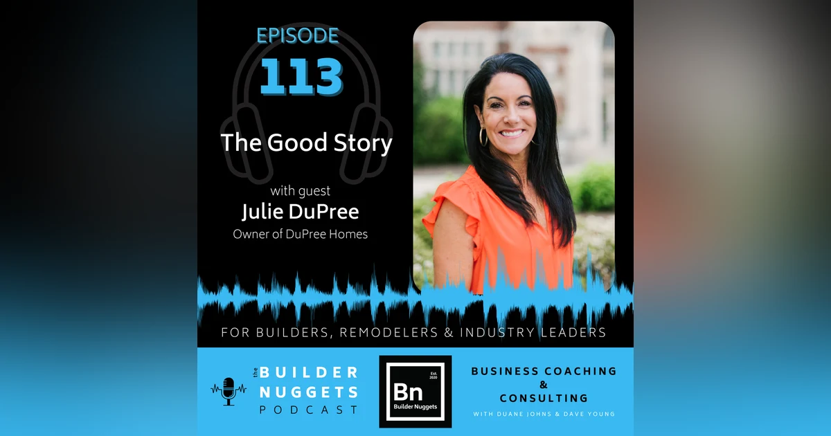 Ep 113: The Good Story