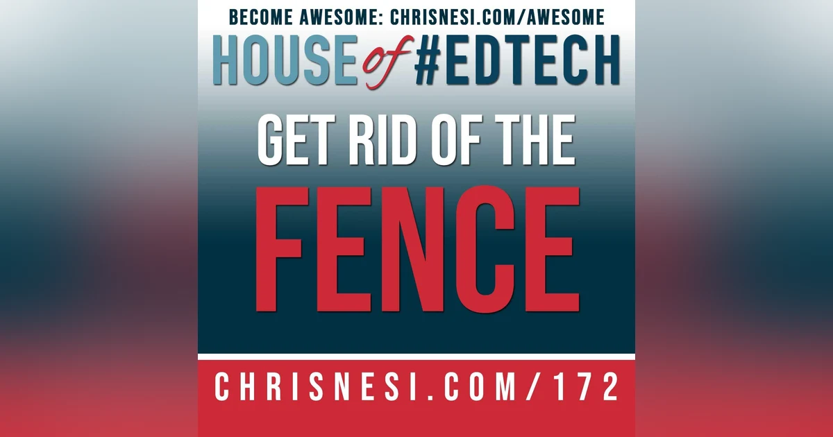 Get Rid of the Fence - HoET172