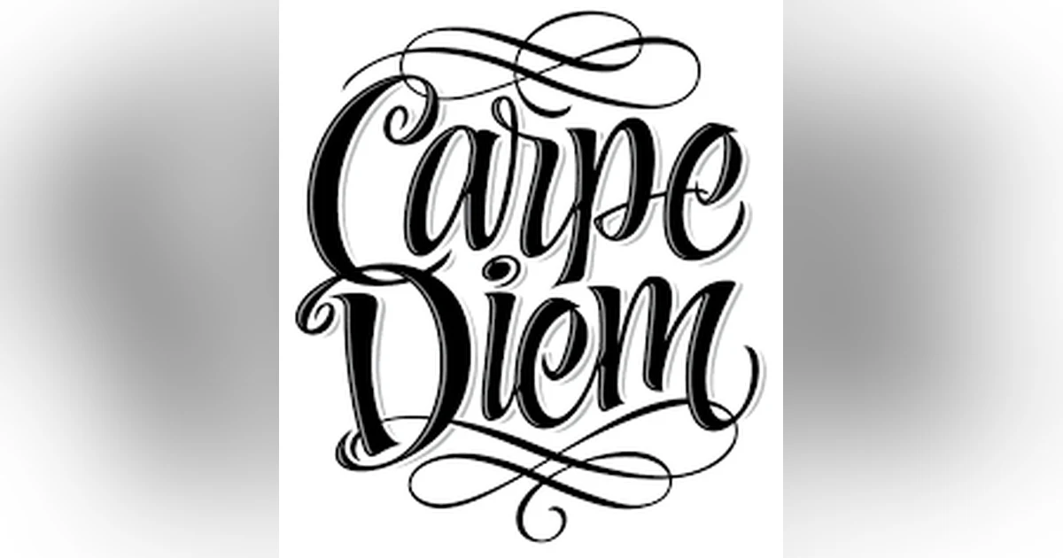 "Carpe Diem" the New Motto for 2021