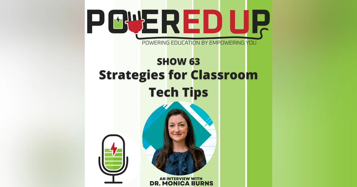 Show 63: Strategies for Classroom Tech Tips