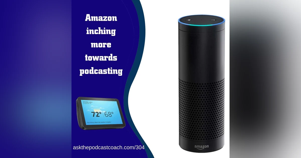 Amazon Inches More Towards Podcasting