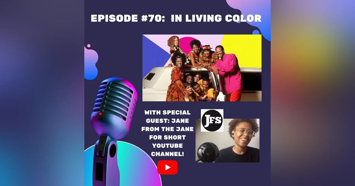 #70 - In Living Color