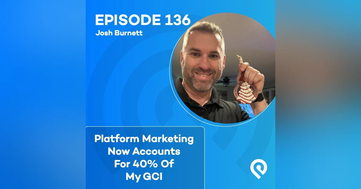 Platform Marketing Now Accounts For 40% Of My GCI