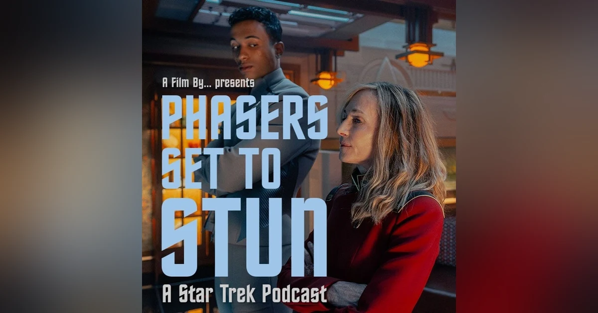 Phasers Set To Stun: Starfleet Academy Episode 1. Kids These Days | Episode 2. Beta Test