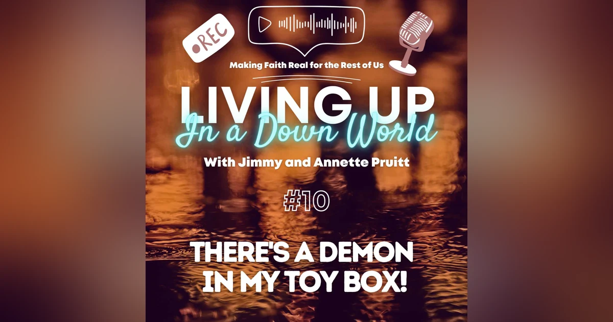 There's A Demon In My Toy Box