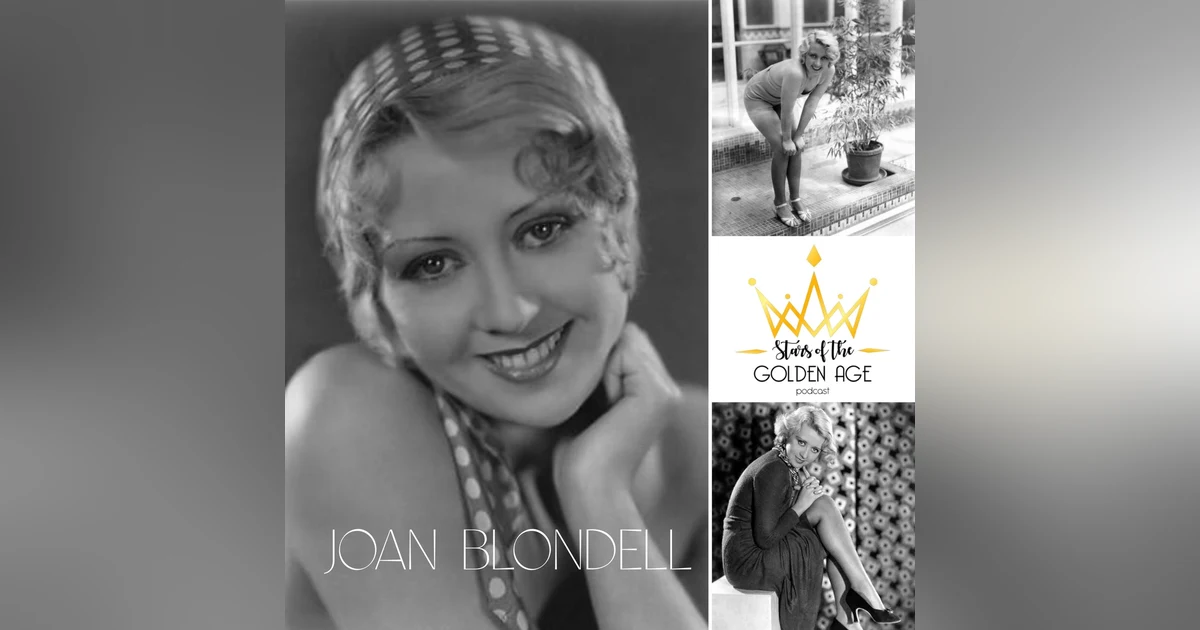 Joan Blondell (PART ONE)