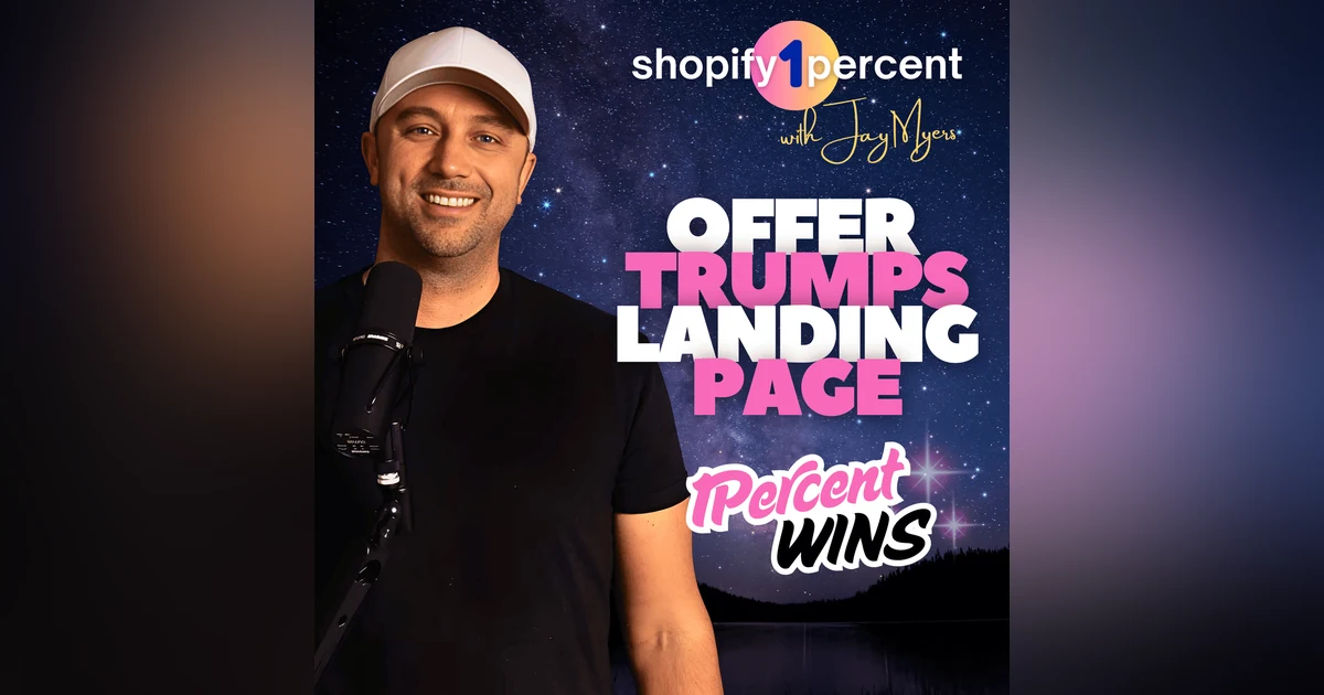 🏆 SHOPIFY 1% WINS: Offer vs Landing Page. Which is more important?