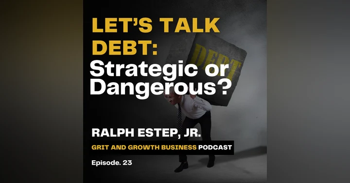 image for Is Debt Your Ladder to Growth or a Shovel Digging a Deeper Hole?
