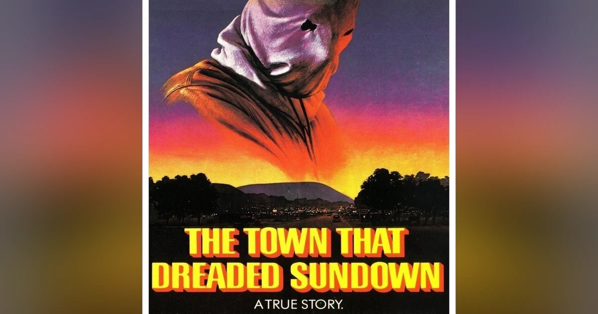 Episode 003: The Town That Dreaded Sundown (1976)